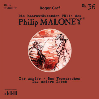 Philip Maloney, Roger Graf: Die haarsträubenden Fälle des Philip Maloney, No.36