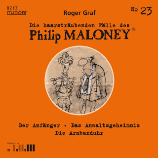 Philip Maloney, Roger Graf: Die haarsträubenden Fälle des Philip Maloney, No.23