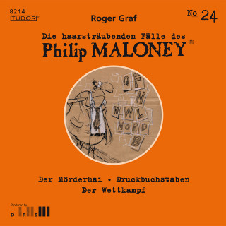 Philip Maloney, Roger Graf: Die haarsträubenden Fälle des Philip Maloney, No.24