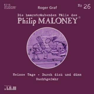 Philip Maloney, Roger Graf: Die haarsträubenden Fälle des Philip Maloney, No.26
