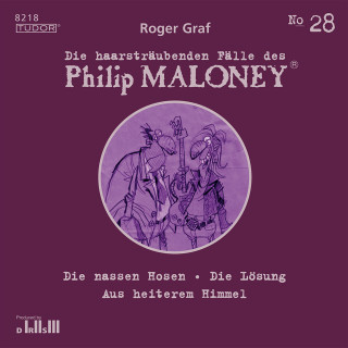 Philip Maloney, Roger Graf: Die haarsträubenden Fälle des Philip Maloney, No.28