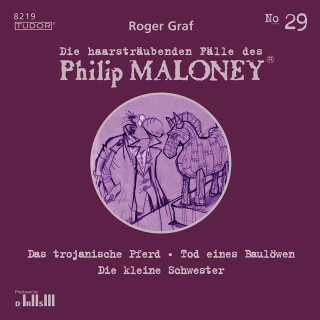 Philip Maloney, Roger Graf: Die haarsträubenden Fälle des Philip Maloney, No.29