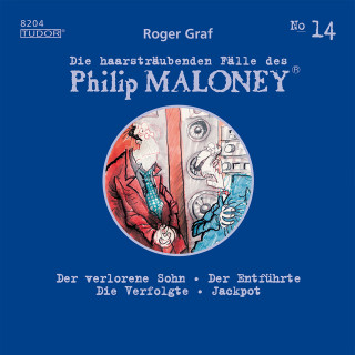 Philip Maloney, Roger Graf: Die haarsträubenden Fälle des Philip Maloney, No.14