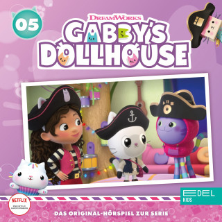 Gabby's Dollhouse: Folge 5: Die Kätzchenpiraten / Meerkatze funkelt wieder (Das Original-Hörspiel zur Serie)