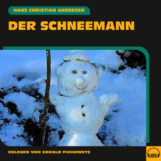 Hans Christian Andersen: Der Schneemann