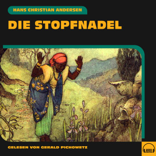 Hans Christian Andersen: Die Stopfnadel