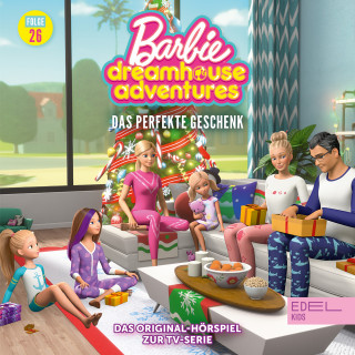 Barbie: Folge 26: Das perfekte Geschenk (Das Original-Hörspiel zur TV-Serie)