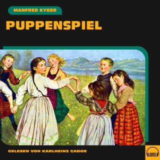 Manfred Kyber: Puppenspiel