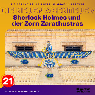 Sherlock Holmes: Sherlock Holmes und der Zorn Zarathustras (Die neuen Abenteuer, Folge 21)