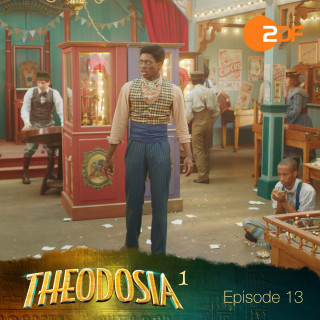 Theodosia: Episode 13: Das Auge der Nadel