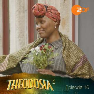 Theodosia: Episode 16: Die Zeit der Weisheit