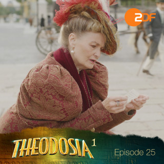 Theodosia: Episode 25: Gebranntes Kind
