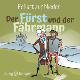 Eckart zur Nieden, CLV Hörbücher: Der Fürst und der Fährmann
