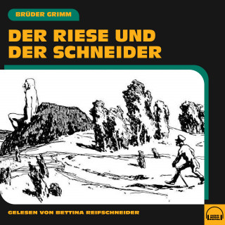 Brüder Grimm: Der Riese und der Schneider