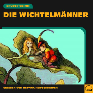 Brüder Grimm: Die Wichtelmänner