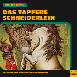 Brüder Grimm: Das tapfere Schneiderlein