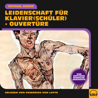 Michael Annon: Leidenschaft für Klavier(schüler) - Ouvertüre