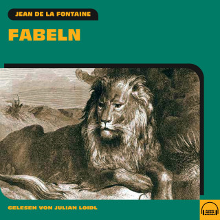 Jean de la Fontaine: Fabeln