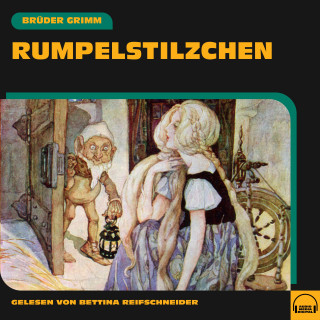 Brüder Grimm: Rumpelstilzchen