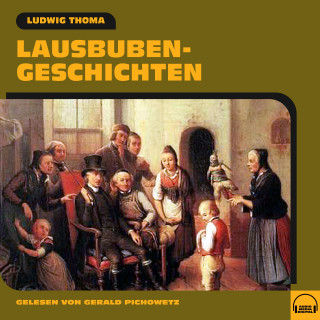 Ludwig Thoma: Lausbubengeschichten