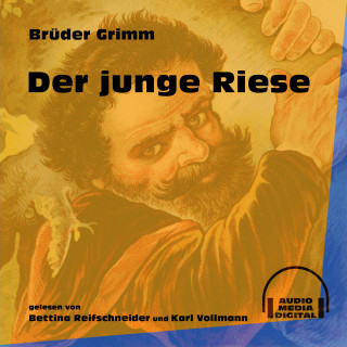 Brüder Grimm: Der junge Riese