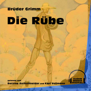 Brüder Grimm: Die Rübe