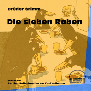 Brüder Grimm: Die sieben Raben