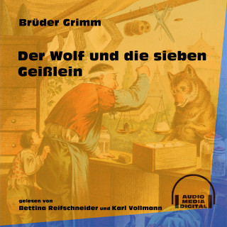 Brüder Grimm: Der Wolf und die sieben Geißlein