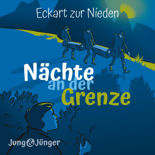 Eckart zur Nieden, CLV Hörbücher: Nächte an der Grenze