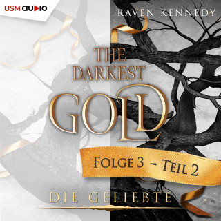 Raven Kennedy: The Darkest Gold 3