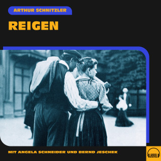 Arthur Schnitzler: Reigen