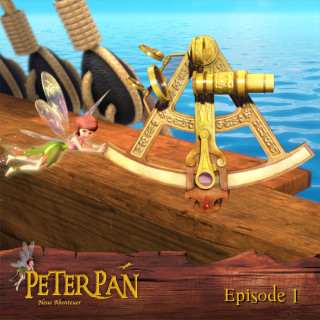 Peter Pan: Staffel 2, Folge 01: Der magische Sextant