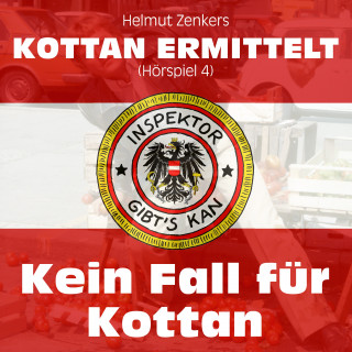 Kottan ermittelt: Kottan ermittelt: Kein Fall für Kottan (Hörspiel 4)