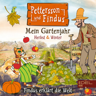 Pettersson und Findus: Findus erklärt die Welt: Mein Gartenjahr (Herbst & Winter)