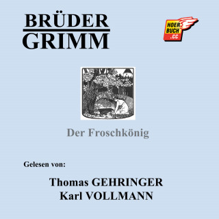 Brüder Grimm: Der Froschkönig