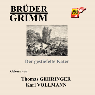 Brüder Grimm: Der gestiefelte Kater