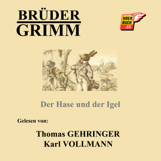 Brüder Grimm: Der Hase und der Igel