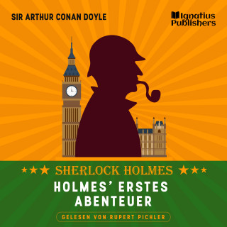 Sherlock Holmes: Holmes' erstes Abenteuer