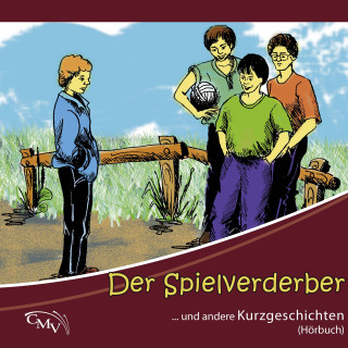 CMV: Der Spielverderber
