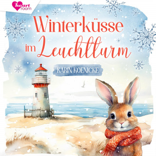 Karin Koenicke, heartroom: Winterküsse im Leuchtturm 1