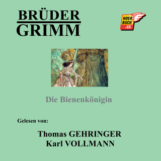 Brüder Grimm: Die Bienenkönigin