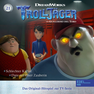Trolljäger: Folge 21: Schlechter Kaffee / Date mit einer Zauberin (Das Original-Hörspiel zur TV-Serie)