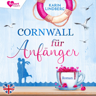 Karin Lindberg, heartroom: Cornwall für Anfänger - Küstensehnsucht 1