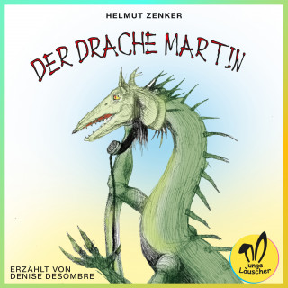 Helmut Zenker: Der Drache Martin