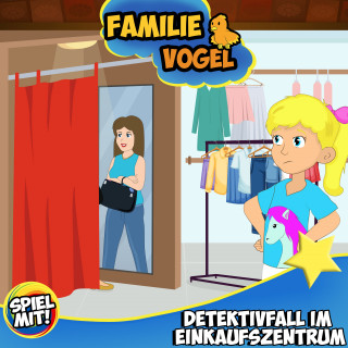Familie Vogel, Spiel mit mir: Detektivfall im Einkaufszentrum!