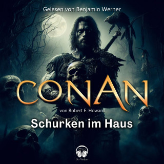 Der Vorleser: Conan, Folge 7: Schurken im Haus