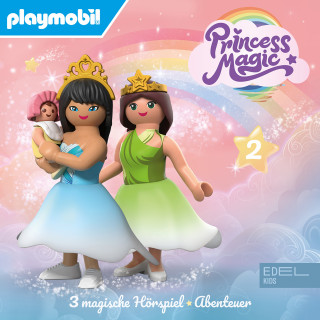 Playmobil - Princess Magic: Folge 2 (Das magische Hörspiel-Abenteuer)