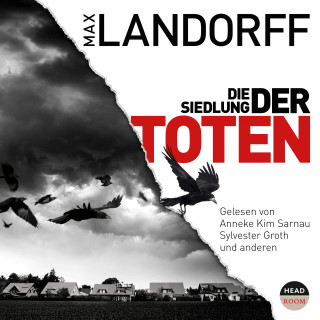 Max Landorff: Die Siedlung der Toten