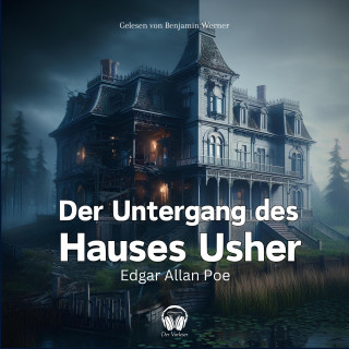 Der Vorleser: Der Untergang des Hauses Usher