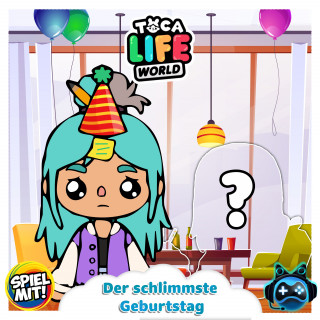 Toca Life World Story, Spiel mit mir: Mein schlimmster Geburtstag!